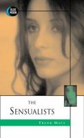 The Sensualists 1562012266 Book Cover