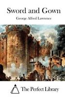 Sword and Gown 9366382126 Book Cover