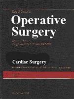 Rob & Smith's Operative Surgery: Cardiac Surgery (Rob & Smith's Operative Surgery) 0407006605 Book Cover