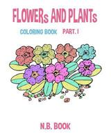 flower and plant coloring book part I 1540388182 Book Cover