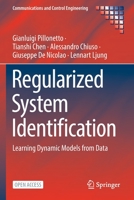 Regularized System Identification: Learning Dynamic Models from Data 3030958620 Book Cover