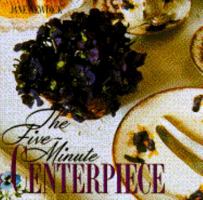 Five Minute Centerpiece, The 0517582260 Book Cover