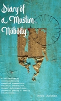 Diary of a Muslim Nobody 1839752564 Book Cover