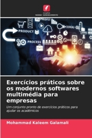 Exercícios práticos sobre os modernos softwares multimédia para empresas (Portuguese Edition) 6207015738 Book Cover