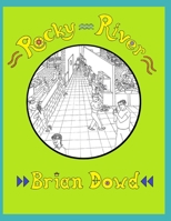 Rocky River: comic scenes from graphic characters having novel adventures at work 1097469360 Book Cover