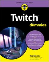 Twitch for Dummies 1119540267 Book Cover