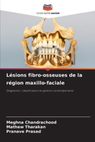 Lésions fibro-osseuses de la région maxillo-faciale (French Edition) 6209460097 Book Cover