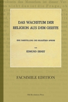 Das Wachstum der Religion aus dem Geiste (German Edition) 9493460045 Book Cover