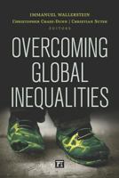 Overcoming Global Inequalities 1612056881 Book Cover