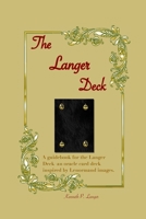 The Langer Deck: An Oracle Card Deck That Combines Standard Playing Cards With Lenormand Images 1949464229 Book Cover