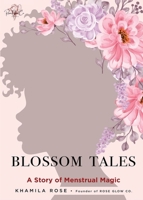 Blossom Tales B0FD4X4NDM Book Cover