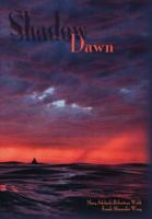 Shadow Dawn 1425101453 Book Cover