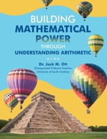 Building Mathematical Power Through Understanding Arithmetic 166579206X Book Cover