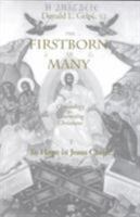 The Firstborn of Many: To Hope in Jesus Christ (Marquette Studies in Theology, #20.) 0874626447 Book Cover