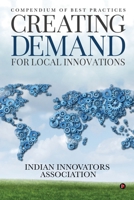 Creating Demand for Local Innovations: Compendium of Best Practices 1646507851 Book Cover