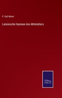 Lateinische Hymnen des Mittelalters 3752517166 Book Cover