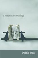 Dying Modern: A Meditation on Elegy 082235389X Book Cover