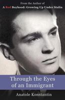 Through the Eyes of an Immigrant 1944785035 Book Cover