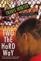 Two the Hard Way 0758242506 Book Cover