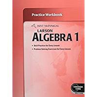 Holt McDougal Larson Algebra 1: Practice Workbook 054771002X Book Cover