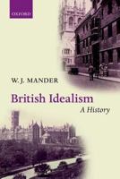 British Idealism: A History 0198705840 Book Cover