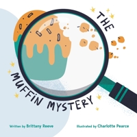 The Muffin Mystery B09HHMLK9Y Book Cover