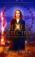 Hexed Detective: A Three-Book Collection 1725549123 Book Cover