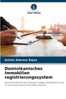 Dominikanisches Immobilien registrierungssystem (German Edition) 6208240662 Book Cover