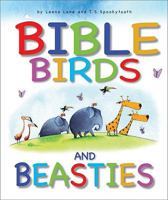 Bible Birds and Beasties. Leena Lane 0758618905 Book Cover