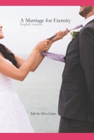 A Marriage for Eternity: English version B084DFZJ65 Book Cover