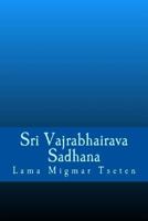 Sri Vajrabhairava Sadhana 198666760X Book Cover