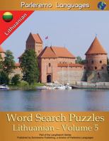 Parleremo Languages Word Search Puzzles Lithuanian - Volume 5 198561121X Book Cover