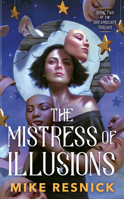 The Mistress of Illusions 0756413885 Book Cover