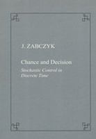 Chance and decision. Stochastic control in discrete time 8876422420 Book Cover