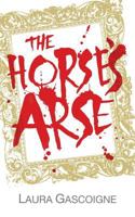 The Horse's Arse 191111087X Book Cover