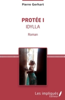 Protée I: Idylla Roman (French Edition) 234309652X Book Cover