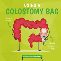 Wearing a Colostomy Bag 1786377888 Book Cover