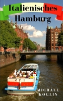 Italienisches Hamburg 1080765735 Book Cover