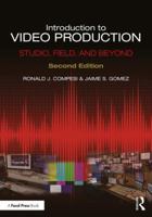 Introduction to Video Production: Studio, Field, and Beyond 0205361072 Book Cover