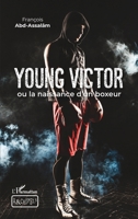 Young Victor: ou la naissance d'un boxeur (Archipels) (French Edition) 2343211728 Book Cover