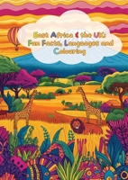 East Africa & the UK: Fun Facts, Languages and Colouring B0DXM9Z6Q5 Book Cover