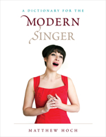 A Dictionary for the Modern Singer 0810886553 Book Cover