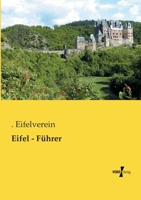 Eifel - Fuhrer 3956107071 Book Cover