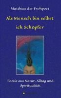 ALS Mensch Bin Selbst Ich Schopfer 3734558166 Book Cover