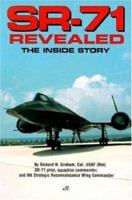 SR-71 Revealed: The Inside Story 0760301220 Book Cover
