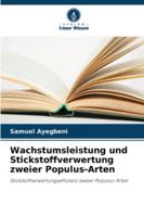 Wachstumsleistung und Stickstoffverwertung zweier Populus-Arten (German Edition) 6200731292 Book Cover