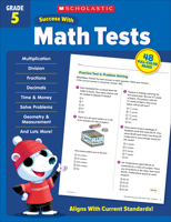 Scholastic Success with Math Tests Grade 5 1338798464 Book Cover