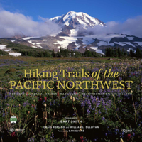 Hiking Trails of the Pacific Northwest: Northern California, Oregon, Washington, Southwestern British Columbia 0847867668 Book Cover