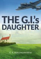 The G.I.'s Daughter 0999692402 Book Cover