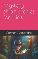 Mystery Short Stories for Kids (Spanish Edition) B0CQM6XQZX Book Cover